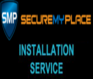 Secure My Place Installation Service